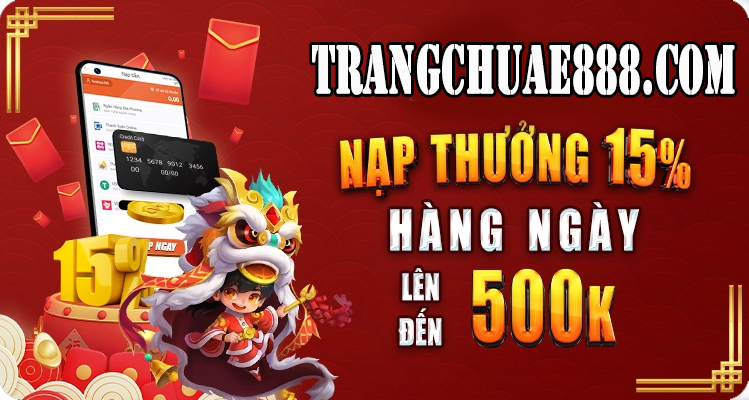 TRANG CHỦ AE888 KM NẠP 15% HÀNG NGÀY NEW