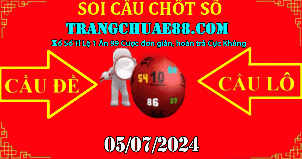 SOI CẦU AE888 05/07/2024