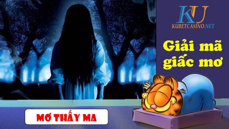 Mơ THấY MA đáNH CON Gì? Ý NGHĩA TâM LINH Về GIấC Mơ THấY MA QUỷ | TK88 - TK88 CASINO | TRANG CHủ ĐăNG Ký, Hỗ TRợ CHíNH THứC TK88