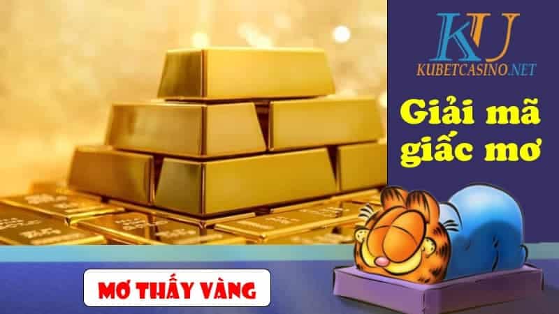 Mơ THấY VàNG đáNH CON Gì? GIảI Mã ý NGHĩA GIấC CHIêM BAO THấY VàNG. | TK88 - TK88 CASINO | TRANG CHủ ĐăNG Ký, Hỗ TRợ CHíNH THứC TK88